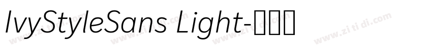 IvyStyleSans Light字体转换